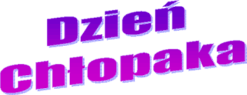 Fioletowy duży napis dzień chłopaka